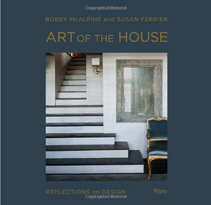 The Art of the House by McAlpine Ferrier